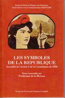 Les symboles de la République, Actualité de l'article 2 de la constitution de 1958