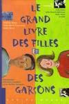 Le grand livre des filles et des garçons