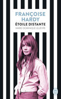 Françoise Hardy, Étoile distante