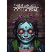 SLA Industries RPG: 2nd Edition - Threat Analysis 1 - Collateral