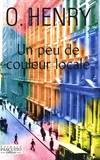 PEU DE COULEUR LOCALE (UN), nouvelles