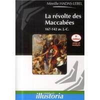 31, La révolte des Maccabées, 167-142 avant J.-C.
