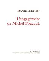 L'engagement de Michel Foucault