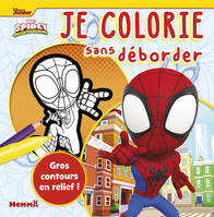 Marvel Spidey et ses amis extraordinaires - Je colorie sans déborder (Spidey)