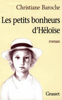 Les petits bonheurs d'Héloïse, roman
