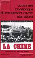 La Chine, Dictionnaire biographique du mouvement ouvrier international