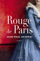 Rouge de Paris, (1789-1794)