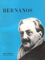 Georges Bernanos, [exposition], Paris, Bibliothèque nationale, [28 septembre-5 novembre] 1978