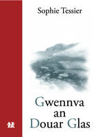 Gwennva an Douar Glas, lakaet e brezhoneg gant Pierrette Kermoal