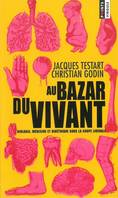 Au Bazar du vivant