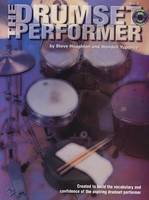 The Drumset Performer Vol 1