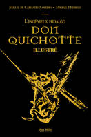 Don Quichotte, Beau livre illustrée par une centaine de dessins vectoriels