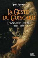 La Saga des Limousins - Tome 15, La geste du Guiscard