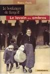 2, Le boulanger de Kergoff Tome II : Le levain des ombres