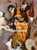 Le Banquet de Garouste, Autour d'un triptyque