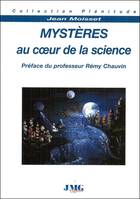 Mystères au coeur de la science