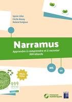 Narramus - Apprendre à comprendre et à raconter 999 têtards MS-GS - + téléchargement