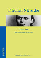 Voyager avec Friedrich Nietzsche / l'éternel départ