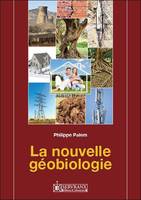 La nouvelle géobiologie - 36 cadrans professionnels