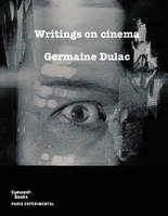 Writings on cinema, 1919-1937