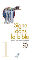 1, Signe dans la Bible. Le guide de lecture de Retraite dans la ville