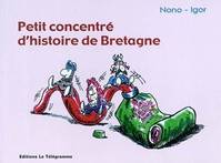 Petit concentré d'histoire de Bretagne