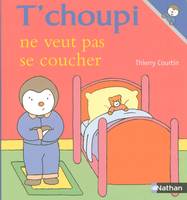 T'choupi ne veut pas se coucher