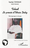 Tchad le procès d'Idriss Déby, Témoignage à charge