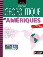 Géopolitique des Amériques 4e éd. actualisée et enrichie Nouveaux continents