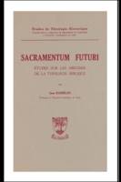 Sacramentum futuri