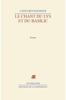 Le chant du lys et du basilic, roman