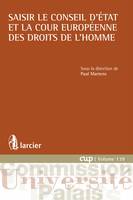 Saisir le Conseil d'État et la Cour européenne des droits de l'homme