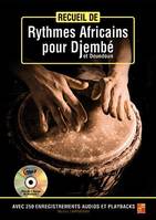 Recueil De Rythmes Africains, Pour Djembé Et Doundoun