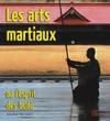 Les arts martiaux ou l'esprit des budo, ou l'esprit des budo