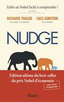 Nudge, Édition ultime du best-seller du prix Nobel d’économie