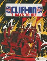 Clifton - tome 3 7 days to die