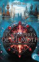 Les vampires de Vilmoth, La prophétie des Carrington