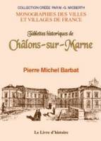 Tablettes historiques de Châlons-sur-Marne