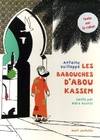 BABOUCHES D'ABOU KASSEM (LES)