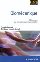 Biomécanique, Éléments de mécanique musculaire