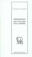 Propositions pour vaincre la misère, Suivi de Eléments pour un dictionnaire portable de la démocratie consensuelle