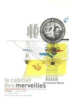 Le cabinet des merveilles de monsieur Maciet, écriture et imprimerie