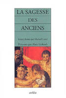 La Sagesse des anciens, anthologie d'auteurs grecs et latins