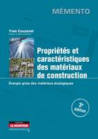 Propriétés et caractéristiques des matériaux de construction