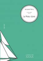 3, VIE D'UN PAÏEN, tome 3, LA PEAU DURE