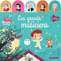 Mon premier Larousse d'éveil musical, Les grands musiciens