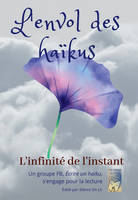 L'envol des haïkus, L'infinité de l'instant