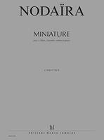 Miniature --- 2 flutes, clarinette, violon et piano