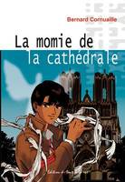 La momie de la cathédrale