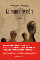 La mauvaise mère (2e édition)